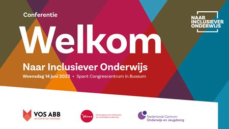 Aankondiging met 'Welkom - Conferentie Naar inclusiever onderwijs 2023'